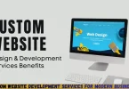custom website development services for modern businesses