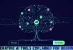 generative ai tools explained for beginners