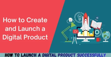 how to launch a digital product successfully