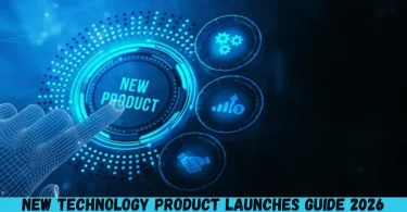 new technology product launches guide 2026