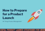 successful product launch strategies for beginners